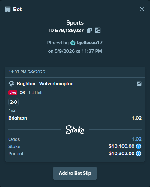 Bet slip: Brighton - Wolverhampton, $10,100.00 stake at 1.02 odds, placed by bjellesau17