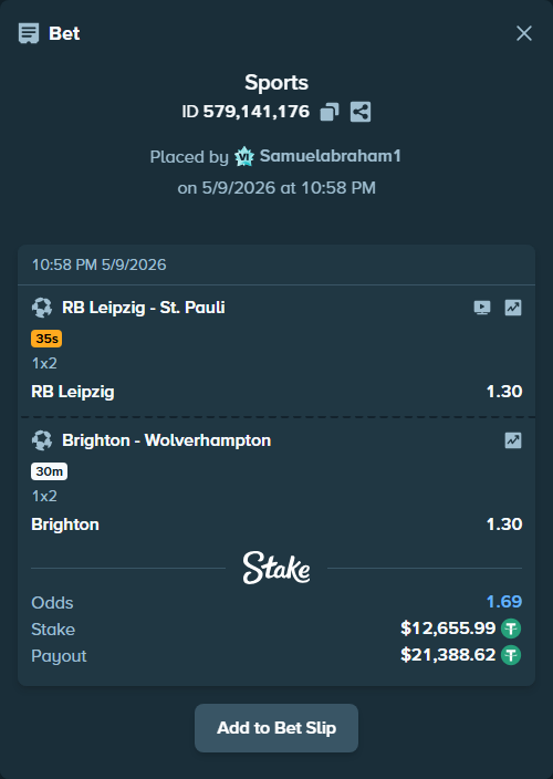 Bet slip: Brighton - Wolverhampton, $12,655.99 stake at 1.30 odds, placed by Samuelabraham1