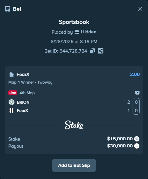 Bet slip: BRION - FearX, $14,942.63 stake at 2.00 odds, placed by Hidden