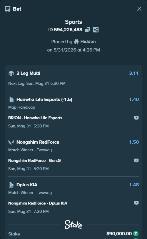 Bet slip: BRION - Hanwha Life Esports, $90,090.00 stake at 1.40 odds, placed by Hidden