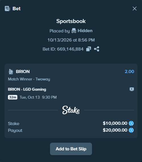 Bet slip: BRION - LGD Gaming, $10,000.00 stake at 2.00 odds, placed by Hidden