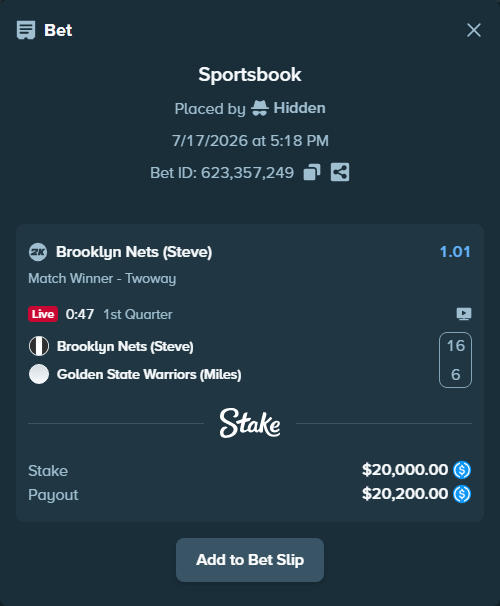 Bet slip: Brooklyn Nets (Steve) - Golden State Warriors (Miles), $20,000.00 stake at 1.01 odds, placed by Hidden