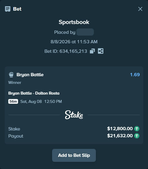 Bet slip: Bryan Battle - Dalton Rosta, $12,812.80 stake at 1.69 odds, placed by Davidbushel1