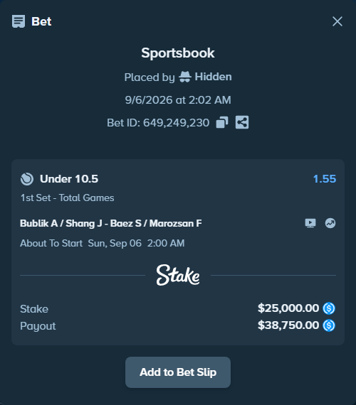 Bet slip: Bublik A / Shang J - Baez S / Marozsan F, $25,000.00 stake at 1.55 odds, placed by Hidden