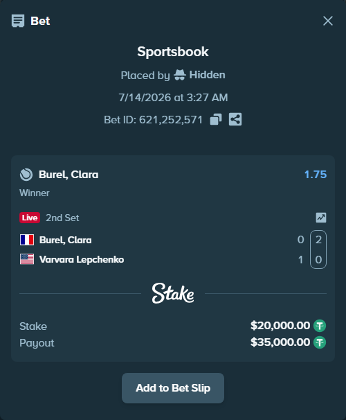 Bet slip: Burel, Clara - Varvara Lepchenko, $20,020.00 stake at 1.75 odds, placed by Hidden