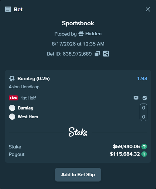 Bet slip: Burnley - West Ham, $60,000.00 stake at 1.93 odds, placed by Hidden