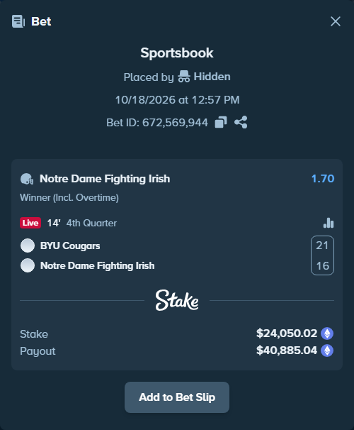 Bet slip: BYU Cougars - Notre Dame Fighting Irish, $24,235.80 stake at 1.70 odds, placed by Hidden