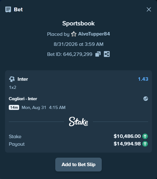 Bet slip: Cagliari - Inter, $10,486.00 stake at 1.43 odds, placed by AlvaTupper84