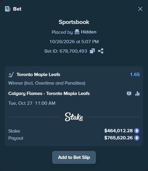 Bet slip: Calgary Flames - Toronto Maple Leafs, $464,028.40 stake at 1.65 odds, placed by Hidden