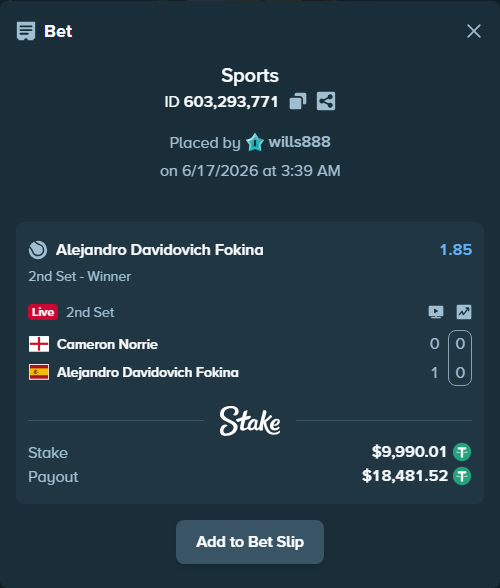 Bet slip: Cameron Norrie - Alejandro Davidovich Fokina, $10,000.00 stake at 1.85 odds, placed by wills888