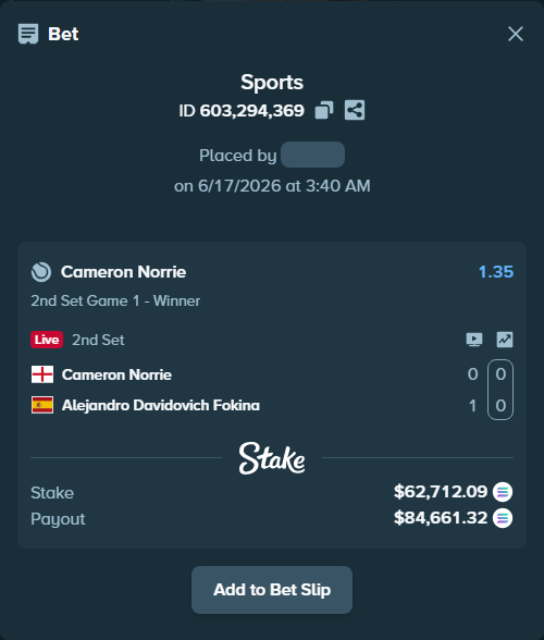 Bet slip: Cameron Norrie - Alejandro Davidovich Fokina, $61,873.88 stake at 1.35 odds, placed by Prettylfacko98