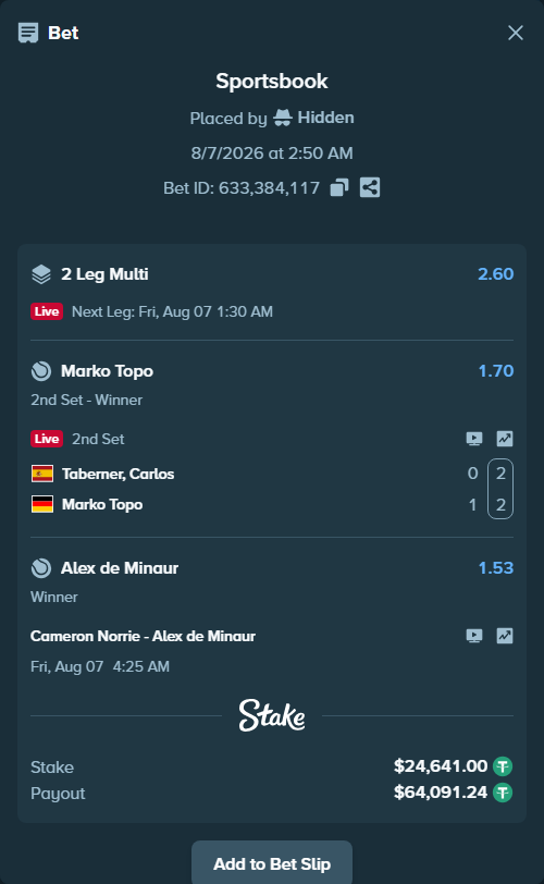 Bet slip: Cameron Norrie - Alex de Minaur, $24,665.64 stake at 1.53 odds, placed by Hidden