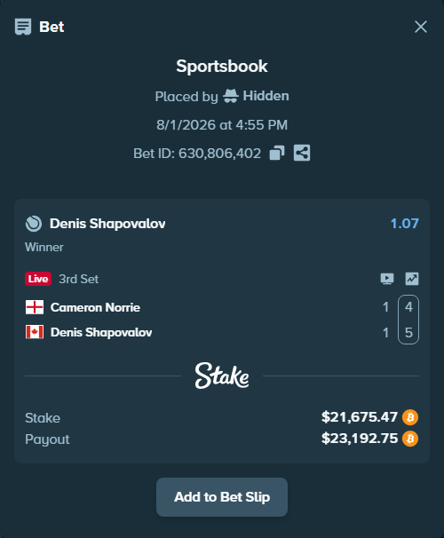 Bet slip: Cameron Norrie - Denis Shapovalov, $22,112.85 stake at 1.07 odds, placed by Hidden