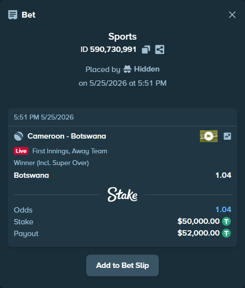 Bet slip: Cameroon - Botswana, $50,000.00 stake at 1.04 odds, placed by Hidden