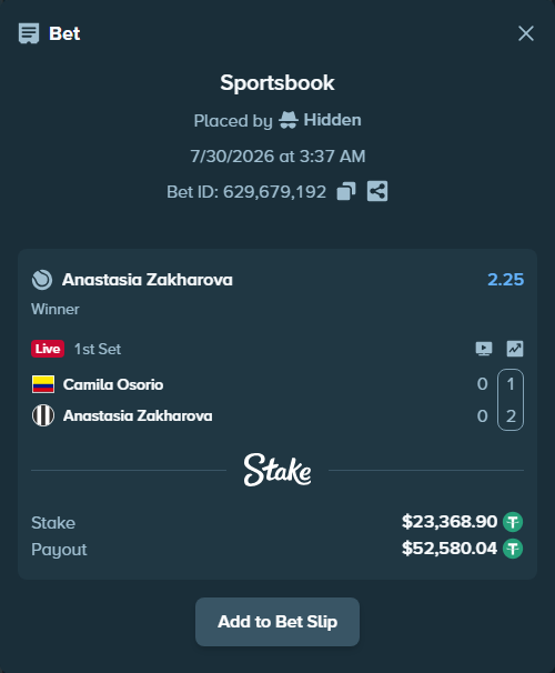 Bet slip: Camila Osorio - Anastasia Zakharova, $23,392.27 stake at 2.25 odds, placed by Hidden
