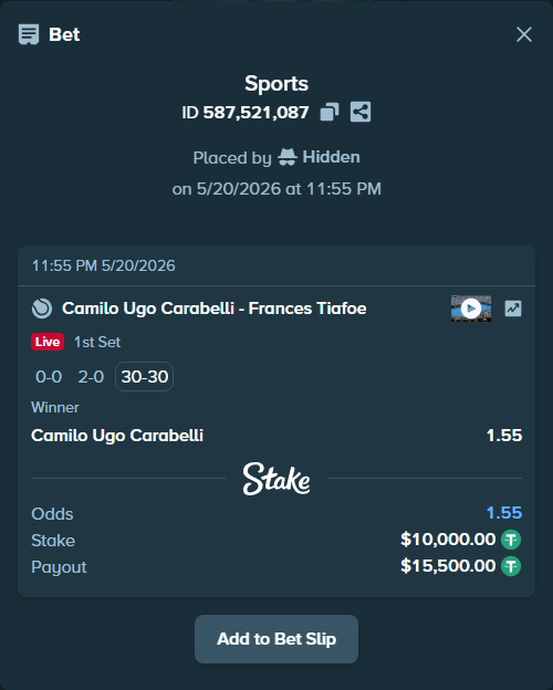 Bet slip: Camilo Ugo Carabelli - Frances Tiafoe, $10,010.00 stake at 1.55 odds, placed by Hidden