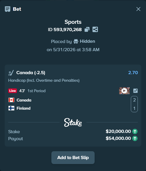 Bet slip: Canada - Finland, $20,020.00 stake at 2.70 odds, placed by Hidden