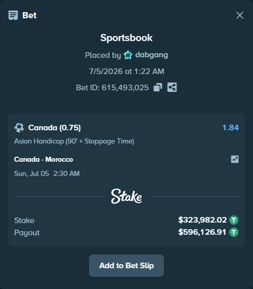Bet slip: Canada - Morocco, $324,306.00 stake at 1.84 odds, placed by dabgang
