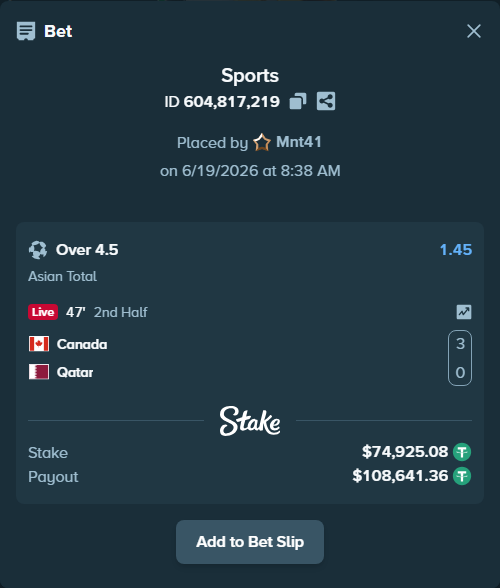 Bet slip: Canada - Qatar, $75,000.00 stake at 1.45 odds, placed by Mnt41
