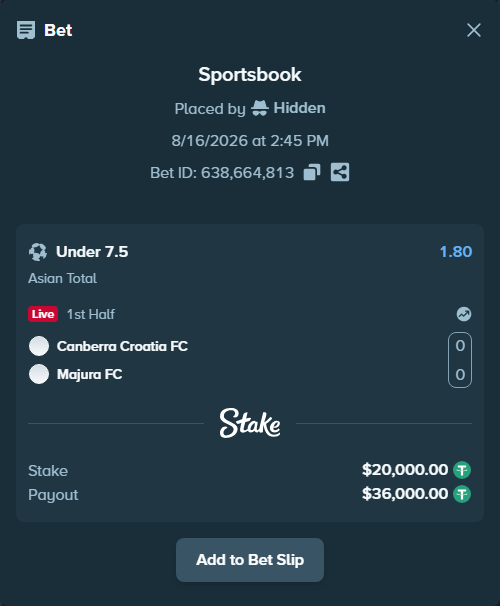 Bet slip: Canberra Croatia FC - Majura FC, $20,020.00 stake at 1.80 odds, placed by Hidden