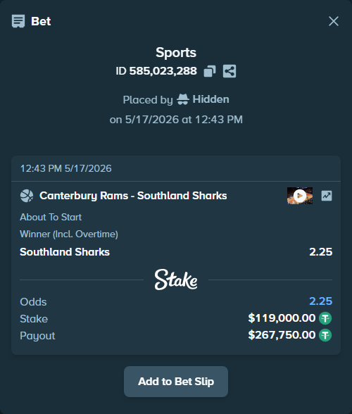 Bet slip: Canterbury Rams - Southland Sharks, $119,000.00 stake at 2.25 odds, placed by Hidden
