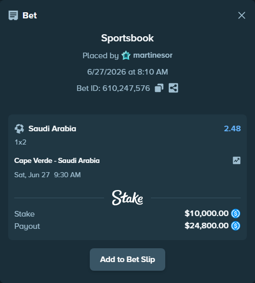 Bet slip: Cape Verde - Saudi Arabia, $10,000.00 stake at 2.48 odds, placed by martinesor