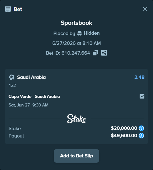 Bet slip: Cape Verde - Saudi Arabia, $20,000.00 stake at 2.48 odds, placed by Hidden