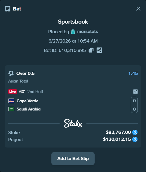 Bet slip: Cape Verde - Saudi Arabia, $82,767.00 stake at 1.45 odds, placed by marselets