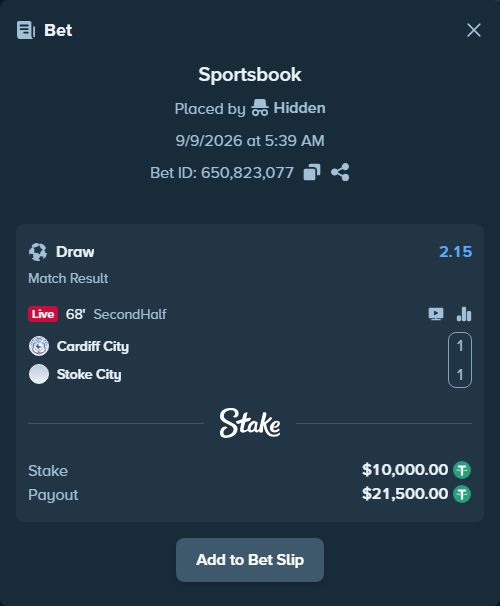 Bet slip: Cardiff - Stoke City, $10,000.00 stake at 2.15 odds, placed by Hidden