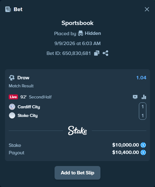 Bet slip: Cardiff - Stoke City, $10,000.00 stake at 1.04 odds, placed by Hidden