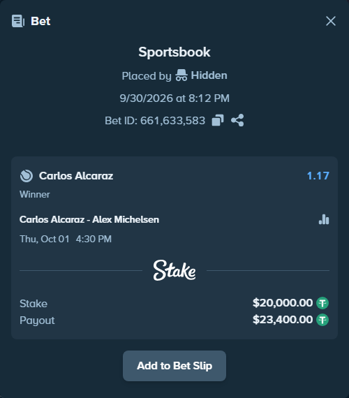 Bet slip: Carlos Alcaraz - Alex Michelsen, $20,000.00 stake at 1.17 odds, placed by hunatimago