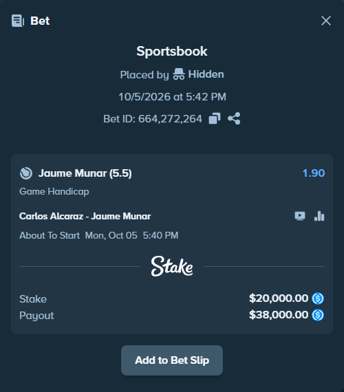 Bet slip: Carlos Alcaraz - Jaume Munar, $20,000.00 stake at 1.90 odds, placed by Hidden