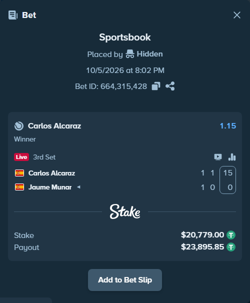 Bet slip: Carlos Alcaraz - Jaume Munar, $20,779.00 stake at 1.15 odds, placed by Hidden