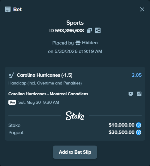 Bet slip: Carolina Hurricanes - Montreal Canadiens, $10,010.00 stake at 2.05 odds, placed by Hidden