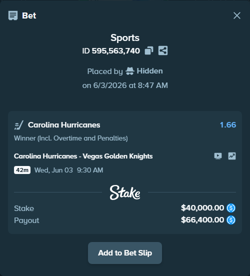 Bet slip: Carolina Hurricanes - Vegas Golden Knights, $40,000.00 stake at 1.66 odds, placed by Hidden