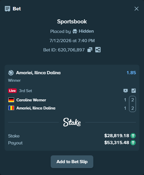 Bet slip: Caroline Werner - Amariei, Ilinca Dalina, $28,848.00 stake at 1.85 odds, placed by Hidden