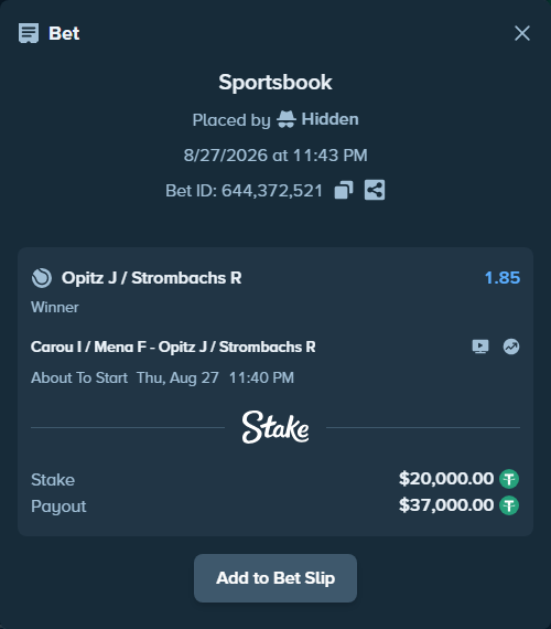 Bet slip: Carou I / Mena F - Opitz J / Strombachs R, $20,000.00 stake at 1.85 odds, placed by Hidden