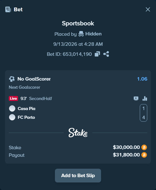 Bet slip: Casa Pia - Porto, $30,037.52 stake at 1.06 odds, placed by Hidden