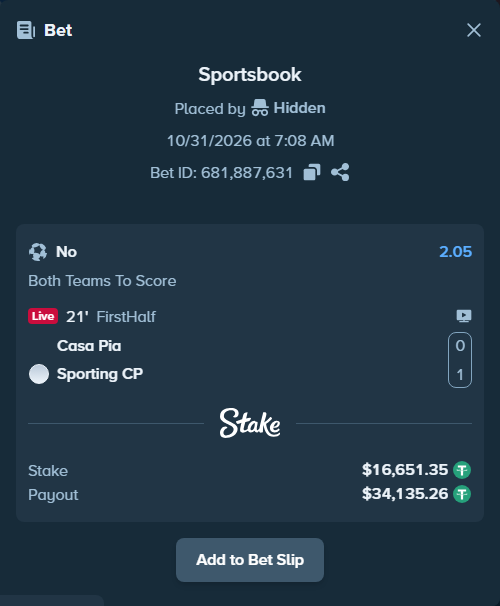 Bet slip: Casa Pia - Sporting, $16,668.00 stake at 2.05 odds, placed by Hidden
