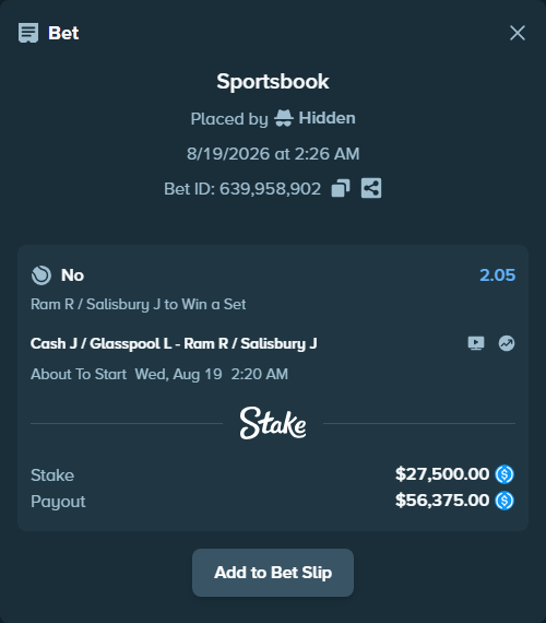Bet slip: Cash J / Glasspool L - Ram R / Salisbury J, $27,500.00 stake at 2.05 odds, placed by Hidden