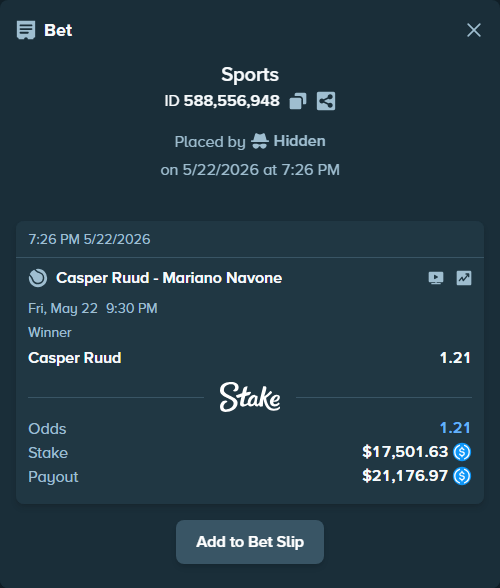 Bet slip: Casper Ruud - Mariano Navone, $17,501.63 stake at 1.21 odds, placed by Hidden