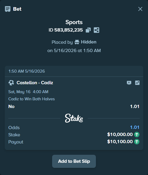 Bet slip: Castellon - Cadiz, $10,000.00 stake at 1.01 odds, placed by Hidden