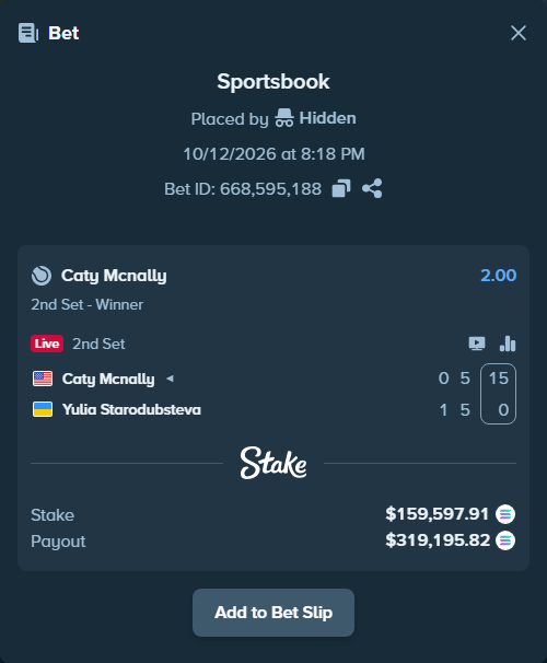Bet slip: Caty Mcnally - Yulia Starodubsteva, $159,811.89 stake at 2.00 odds, placed by Prettylfacko98