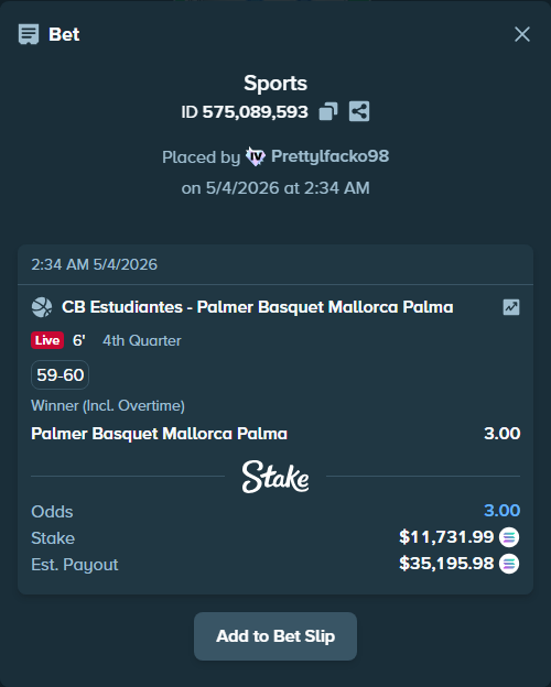 Bet slip: CB Estudiantes - Palmer Basquet Mallorca Palma, $10,246.93 stake at 3.00 odds, placed by Prettylfacko98