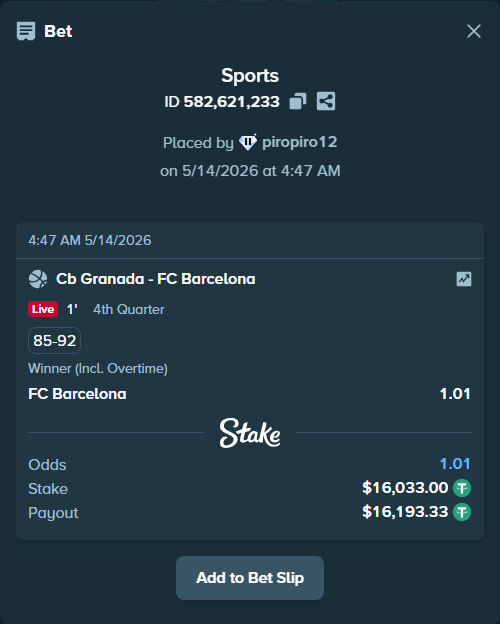 Bet slip: CB Granada - FC Barcelona, $16,033.00 stake at 1.01 odds, placed by piropiro12