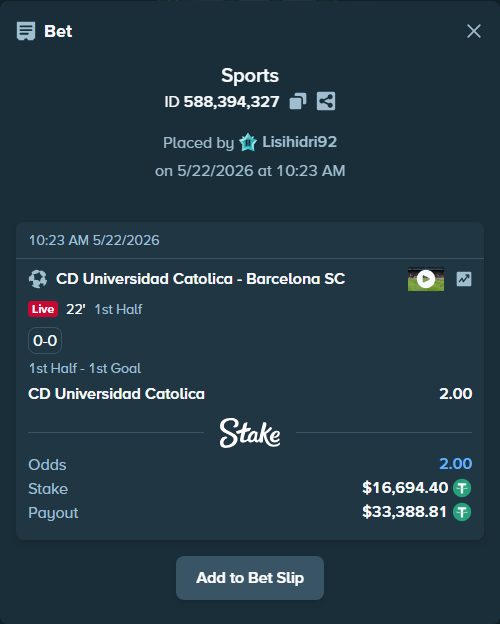 Bet slip: CD Universidad Catolica - Barcelona SC, $16,711.10 stake at 2.00 odds, placed by Lisihidri92
