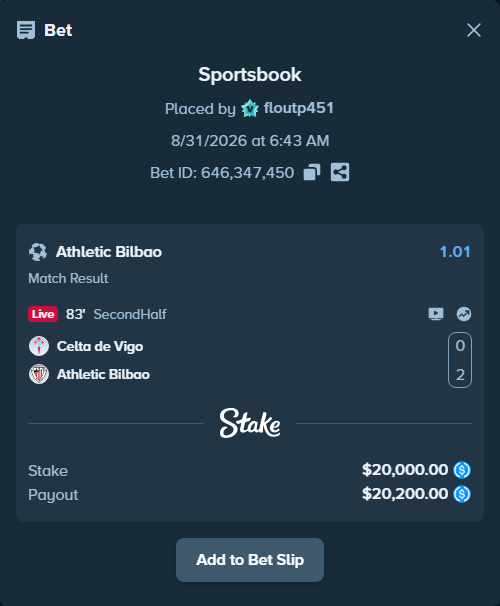 Bet slip: Celta Vigo - Athletic Bilbao, $20,000.00 stake at 1.01 odds, placed by floutp451