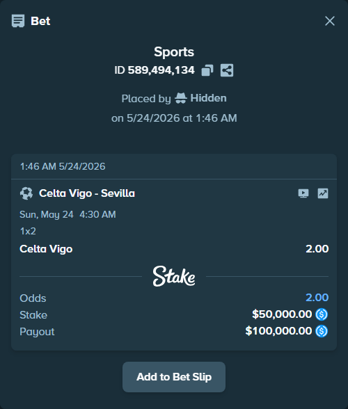 Bet slip: Celta Vigo - Sevilla, $50,000.00 stake at 2.00 odds, placed by Hidden