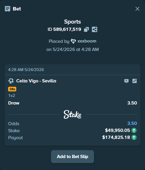 Bet slip: Celta Vigo - Sevilla, $50,000.00 stake at 3.50 odds, placed by xxxboom