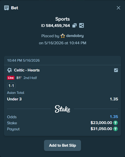 Bet slip: Celtic - Hearts, $23,000.00 stake at 1.35 odds, placed by dendobry